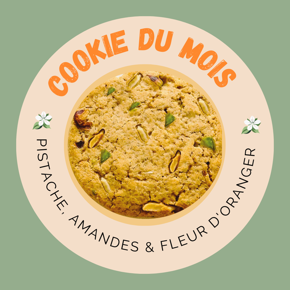 Cookie du Mois -  Pistache, Amandes & Fleur d'Oranger